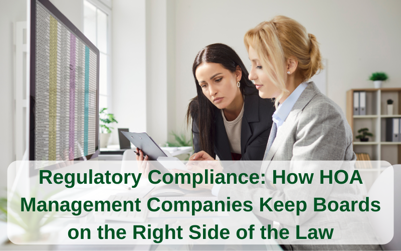 How HOA Management Companies Keep Boards on the Right Side of the Law