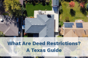 What Are Deed Restrictions? A Texas Guide