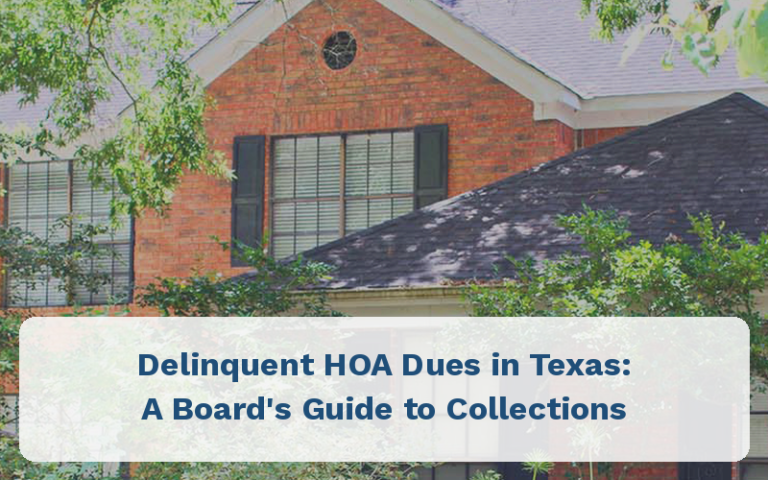 Collection Plan Process Delinquent HOA Dues in Texas: Board Collection Guide